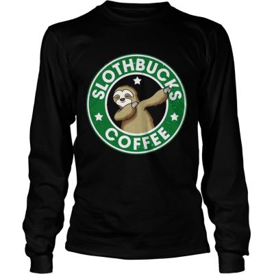 Slothbucks coffee longsleeve tee