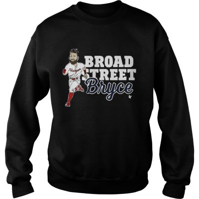 Sweatshirt Broad Street Bryce Harper Phillies WoMenTShirt