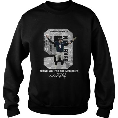 Sweatshirt Nick Foles Eagles Thank you for the memories signature shirt