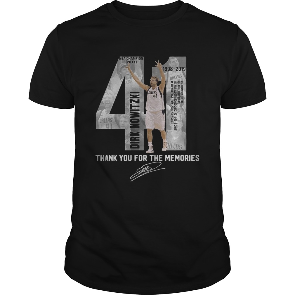 41 Dirk Nowitzki thank you for the memories shirt