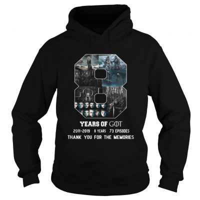 8 Years Of Game Of Thrones Thank You For The Memories hoodie