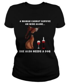 A Woman Cannot Survive On Wine Alone She Also Needs A Dog Wiener Dog ladies tee