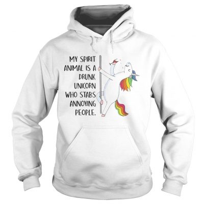 Best My spirit animal is a drunk unicorn who stabs annoying people hoodie