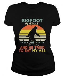 Bigfoot is real and he tried to eat my ass vintage sunset ladies tee