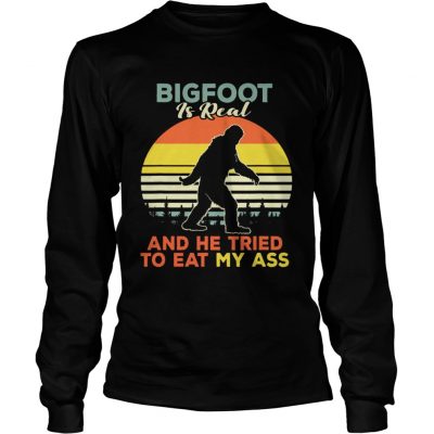 Bigfoot is real and he tried to eat my ass vintage sunset longsleeve tee