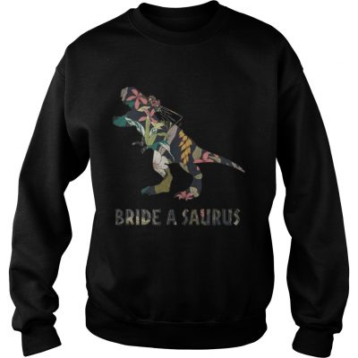 Bride A Saurus Rex Sweatshirt