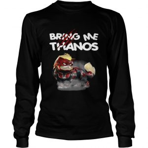 Captain Marvels cat bring me Thanos longsleeve tee