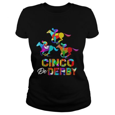 Cinco De Derby Horse Racing ladies tee