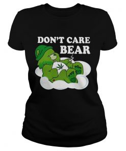 Dont Care Bear Weed ladies tee