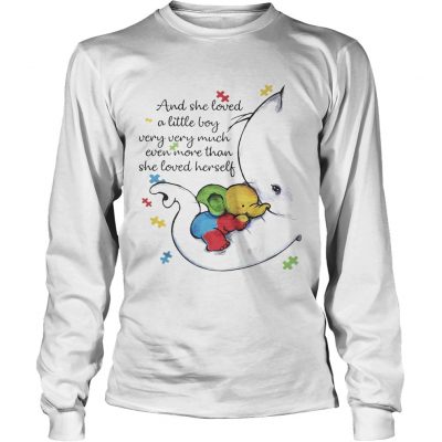 Elephant Autism And she loved a little boy very very much even more than she loved herself longsleeve tee