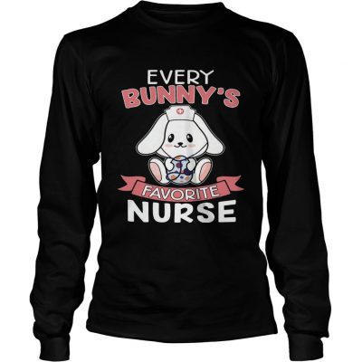 Every Bunnys Favorite Nurse Easter longsleeve tee