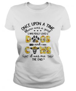 Flower Once upon a time there was a girl who really loved dogs and cows ladies tee