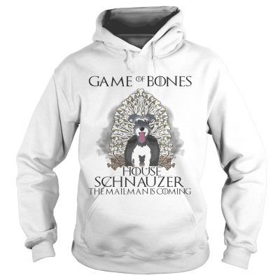 Game of Bones house Schnauzer the mailman is coming hoodie