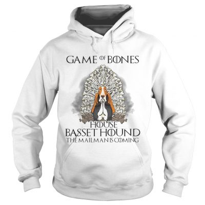 Game of bones house Basset Hound the mailman is coming hoodie