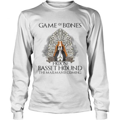 Game of bones house Basset Hound the mailman is coming longsleeve tee