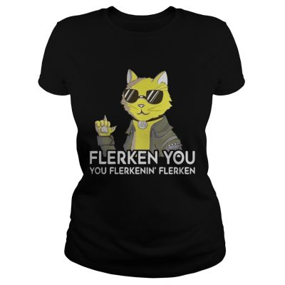 Goose the cat Flerken you you flerkenin flerken ladies tee