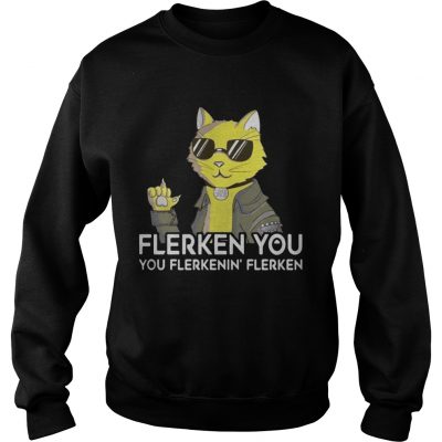 Goose the cat Flerken you you flerkenin flerken sweatshirt