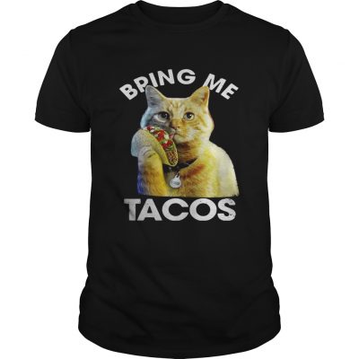 Goose the cat bring me tacos Unisex Shirt