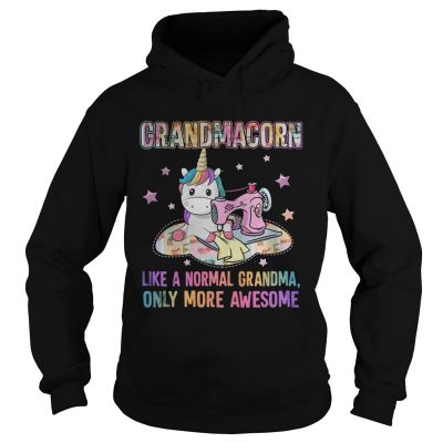 Grandmacorn like a normal grandma only more awesome hoodie