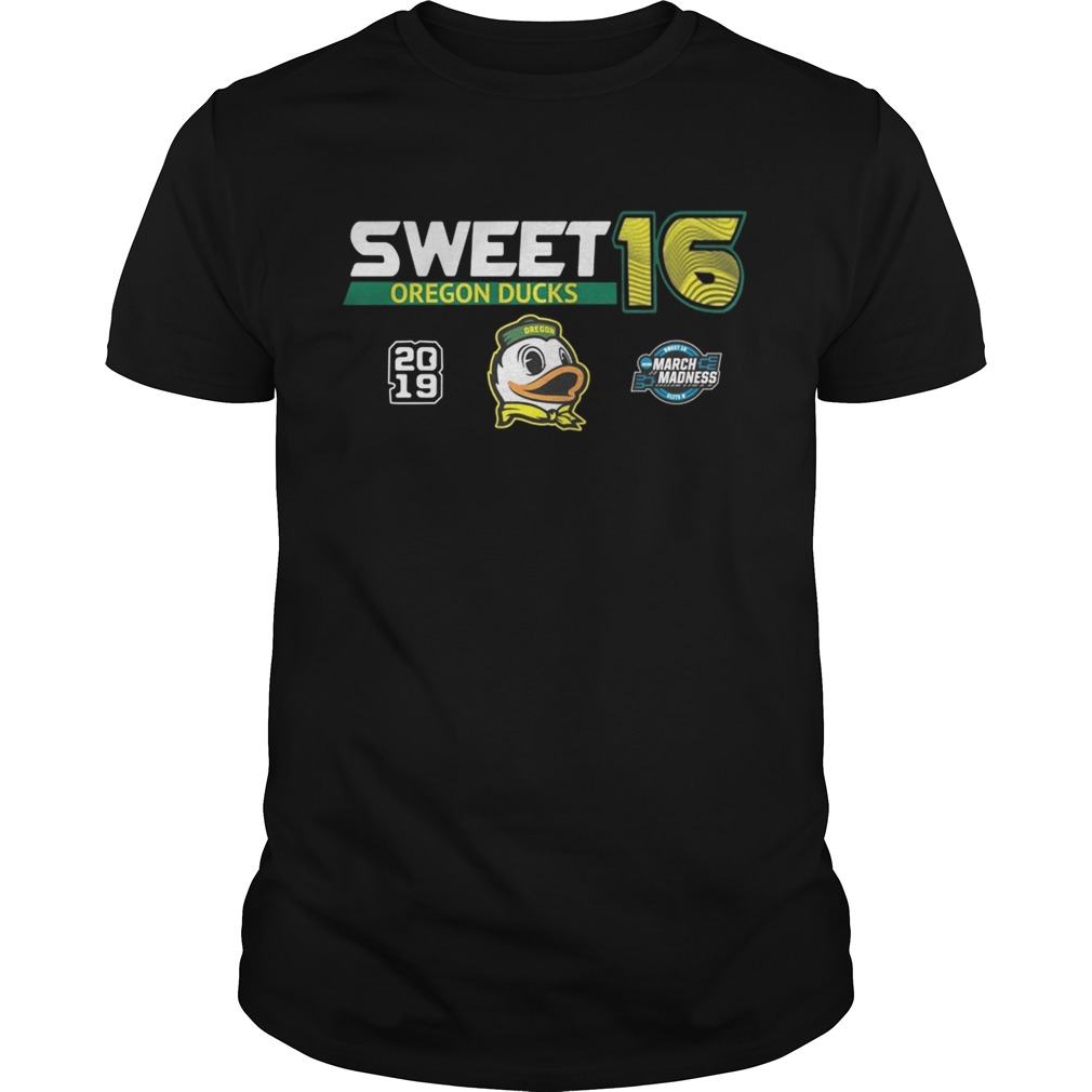 Oregon Ducks 2019 NCAA Basketball Tournament March Madness Sweet 16 shirt