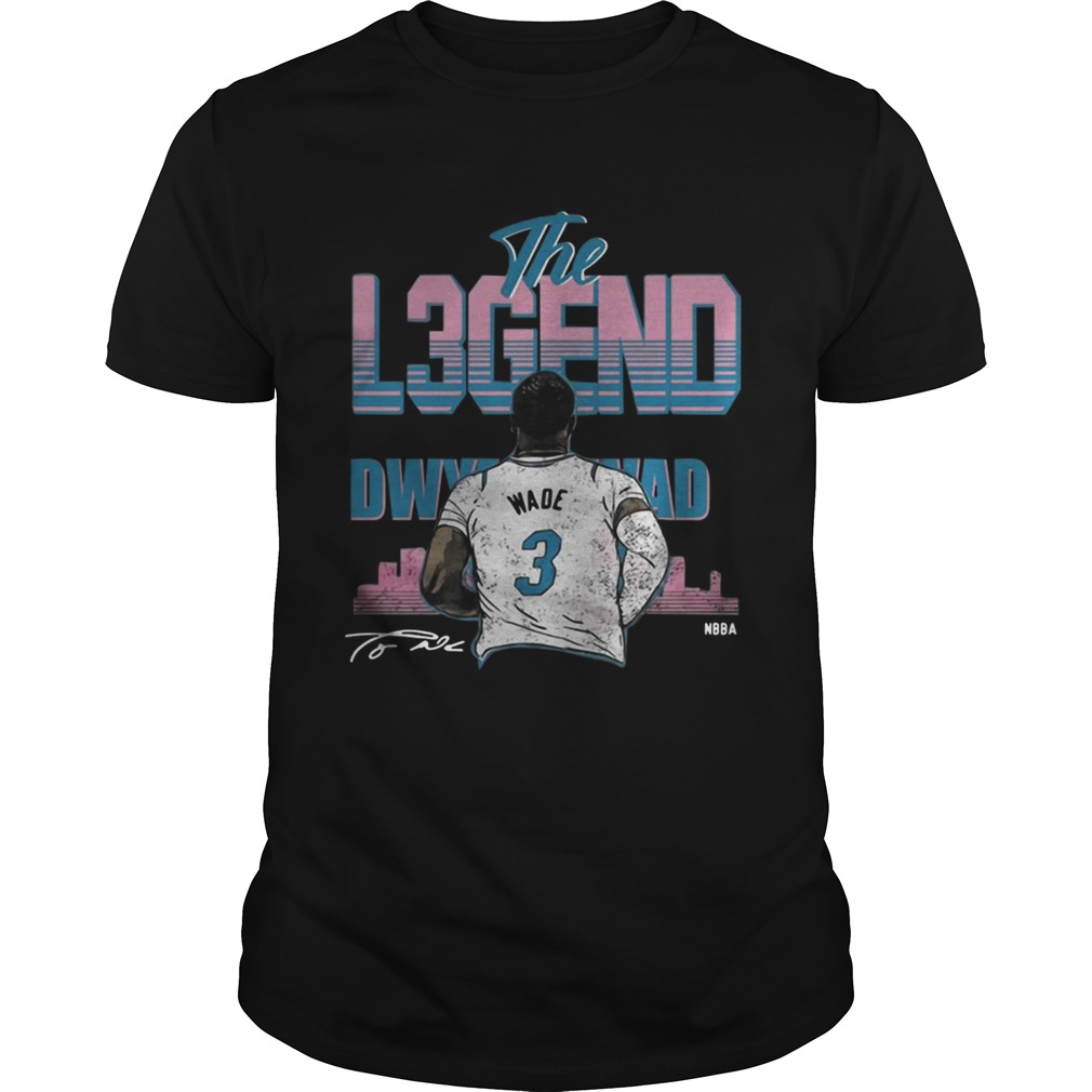 The Legend Dwyane Wade 3 shirt