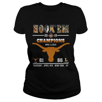 Hookem 2019 NIT Champions Texas April 4 2019 81 Lipscomb 66 ladies tee