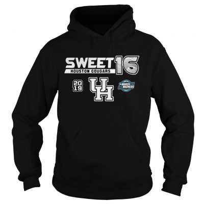 Houston Cougars 2019 NCAA Basketball Tournament March Madness Sweet 16 hoodie