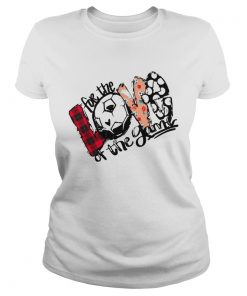 Love For The Soccer Game For Soccer Lover ladies tee