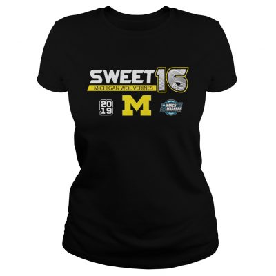 Michigan Wolverines 2019 March Madness Sweet 16 ladies tee