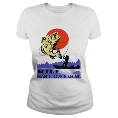 Mife Man I Love Fishing White Version ladies tee