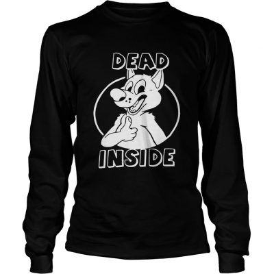 Nonstoppup Dead Inside longsleeve tee