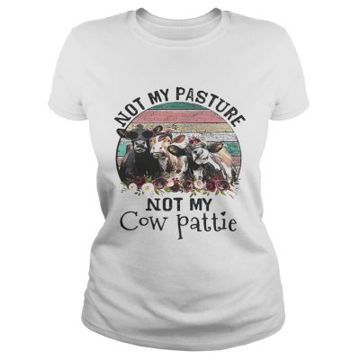 Not my pasture not my cow pattie retro ladies tee