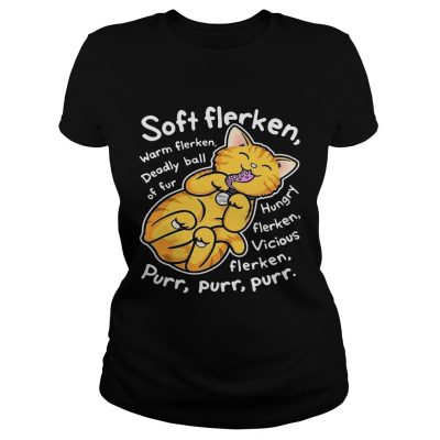 Soft flerken warm flerken deadly ball of fur hungry flerken vicious ladies tee