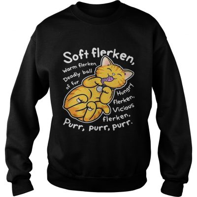 Soft flerken warm flerken deadly ball of fur hungry flerken vicious sweatshirt