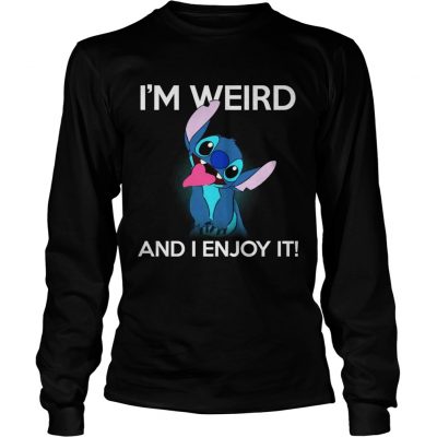 Stitch Im weird and I enjoy it longsleeve tee