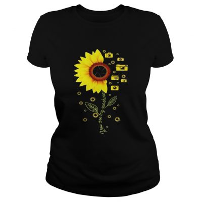 Sunflower Camera you are my sunshine ladies tee