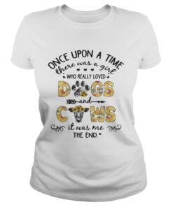 Sunflower once upon a time there was a girl who really loved dogs and cows ladies tee