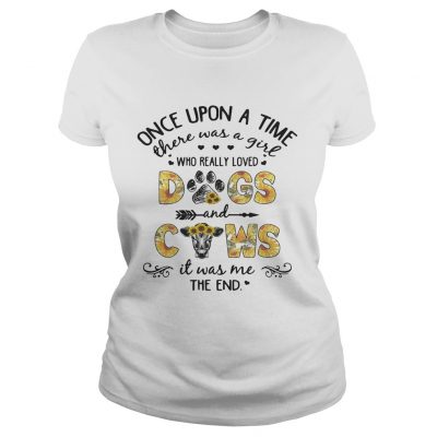 Sunflower once upon a time there was a girl who really loved dogs and cows ladies tee