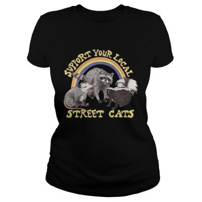 Support your local street cats ladies tee