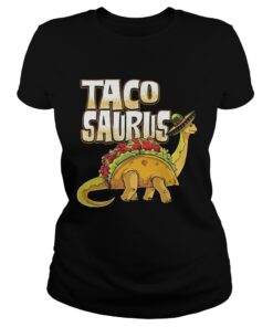 Tacosaurus Cinco De Mayo Dinosaur Taco Funny ladies tee