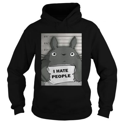 Totoro I hate people hoodie