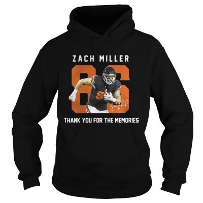 Zach Miller thank you for the memories hoodie