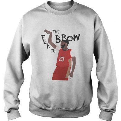 Anthony Davis Fear The Brow sweatshirt