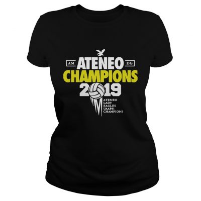 Ateneo Champions 2019 Ateneo Lady Eagles UAAP81 champions ladies tee