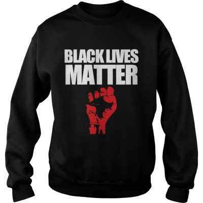 Black lives matter sweatshirt