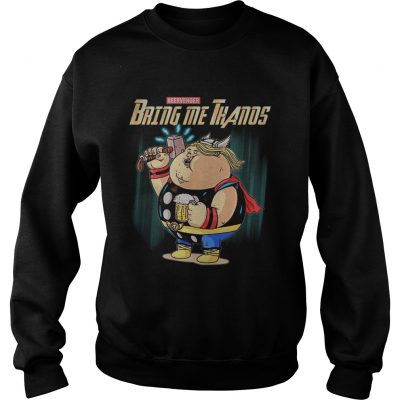 Bring Me Thanos Beervenger Thor Avengers Endgame sweatshirt