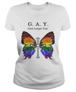 Butterfly Gay God Accepts You ladies tee