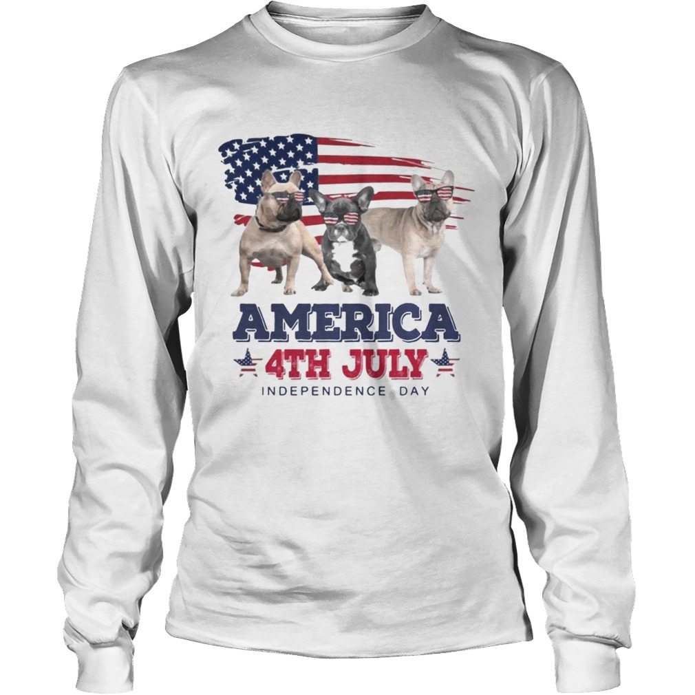 Cool French Bulldog America 4th July Independence Day T LongSleeve