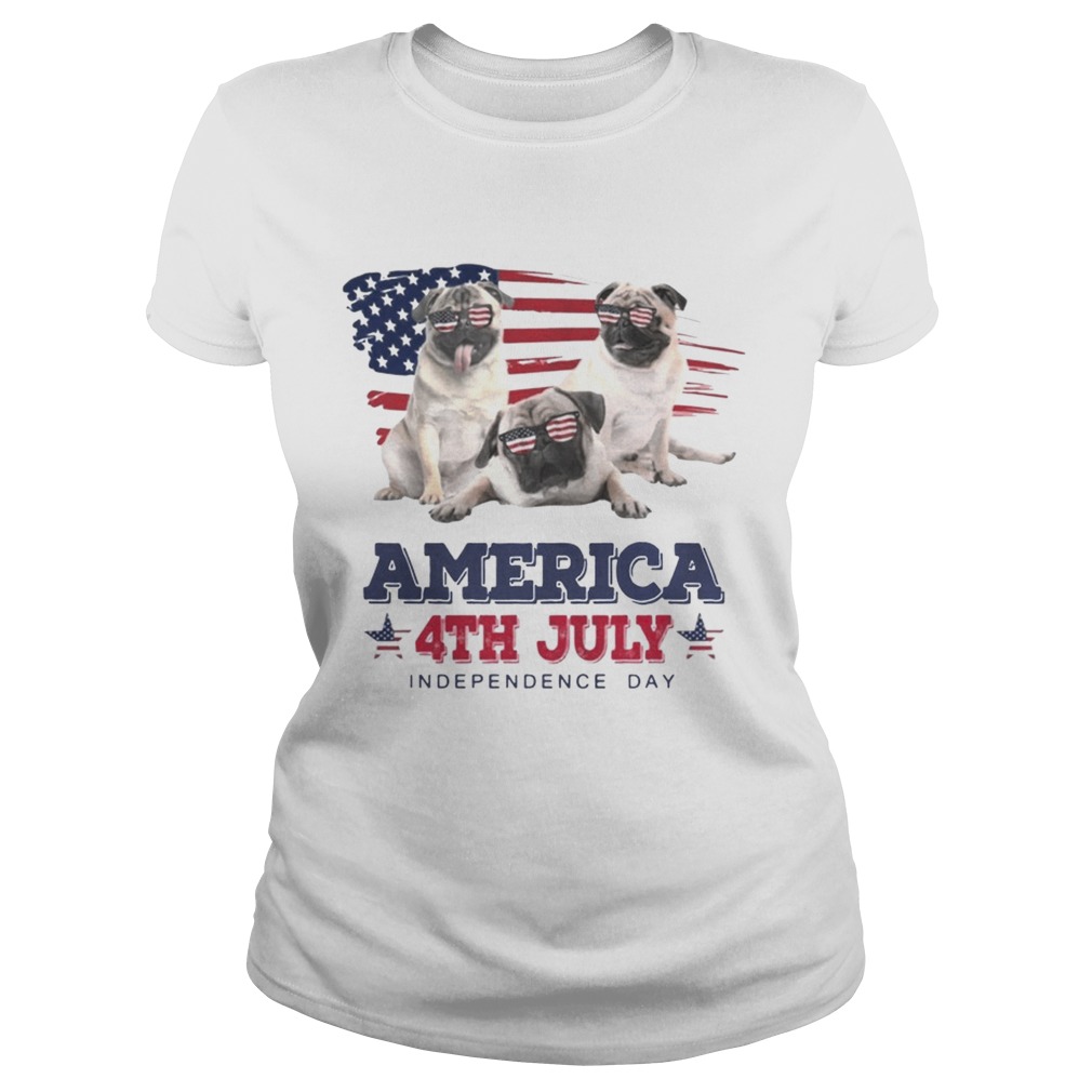 Cool Pug America 4th July Independence Day T Classic Ladies