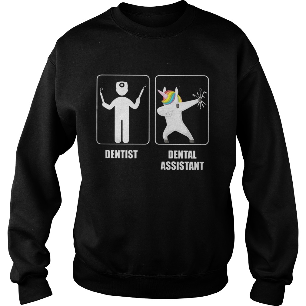 Dentist Unicorn Dabbing Dental Assistant Shirt Sweatshirt